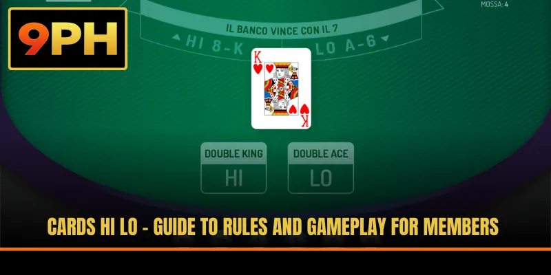 Cards Hi Lo - Guide To Rules And Gameplay For Members