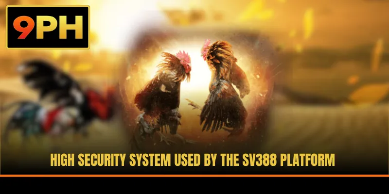 High security system used by the SV388 platform