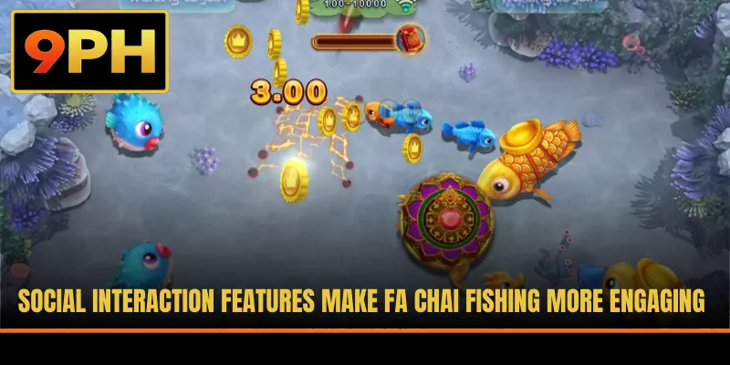 Social interaction features make Fa Chai Fishing more engaging