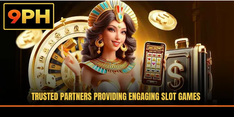 Trusted partners providing engaging slot games